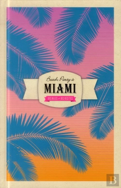 Bertrand.pt - Beach Party A Miami