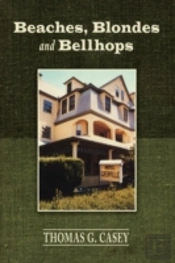 Beaches, Blondes And Bellhops