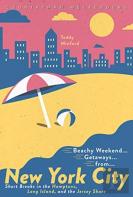 Beachy Weekend Getaways From New York