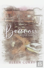 Beacon: It'S Never Too Late