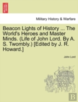 Bertrand.pt - Beacon Lights Of History ... The World'S