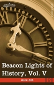 Beacon Lights Of History, Vol. V: The Mi