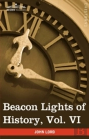 Beacon Lights Of History, Vol. Vi