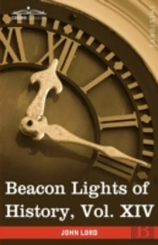 Beacon Lights Of History, Vol. Xiv