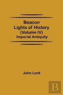 Beacon Lights Of History (Volume Iv)