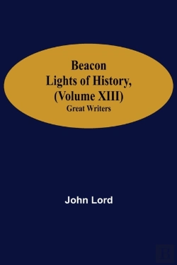 Bertrand.pt - Beacon Lights Of History, (Volume Xiii)