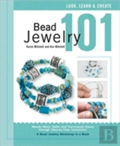 Bead Jewelry 101