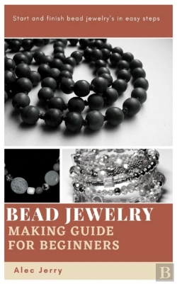 Bertrand.pt - Bead Jewelry Making Guide For Beginners