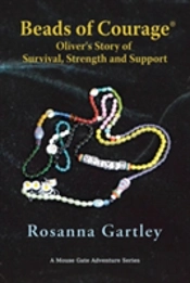 Beads Of Courageã¯Â¿Â½: Oliver'S Story