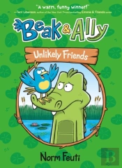 Beak & Ally #1: Unlikely Friends