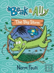 Beak & Ally #3: The Big Storm