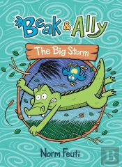 Beak & Ally #3: The Big Storm