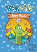 Beak & Ally #4: Snow Birds