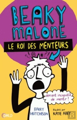 Bertrand.pt - Beaky Malone, Le Roi Des Menteurs T 1