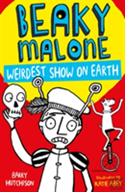 Bertrand.pt - Beaky Malone: Weirdest Show On Earth
