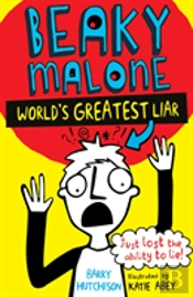 Beaky Malone: World'S Greatest Liar