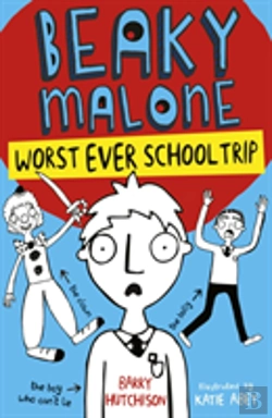 Bertrand.pt - Beaky Malone: Worst Ever School Trip
