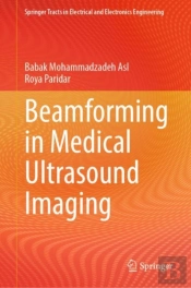 Beamforming In Medical Ultrasound Imaging