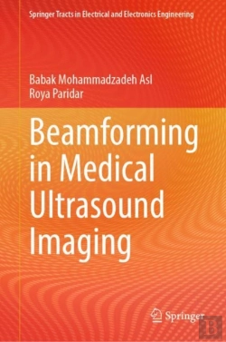 Bertrand.pt - Beamforming In Medical Ultrasound Imaging