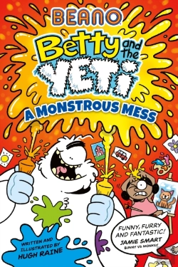 Bertrand.pt - Beano Betty And The Yeti: A Monstrous Mess