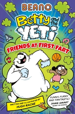 Bertrand.pt - Beano Betty And The Yeti: Friends At First Fart