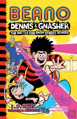 Bertrand.pt - Beano Dennis & Gnasher: Battle For Bash Street School