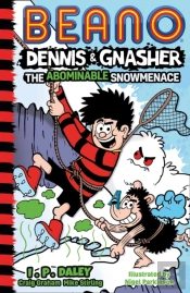 Beano Dennis & Gnasher: The Abominable Snowmenace