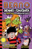 Beano Dennis & Gnasher: The Bogeyman Of Bunkerton Castle