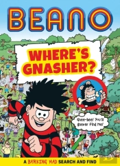 Beano Where'S Gnasher?
