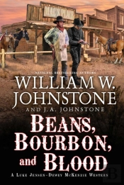 Beans, Bourbon, And Blood