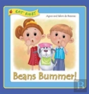 Beans Bummer