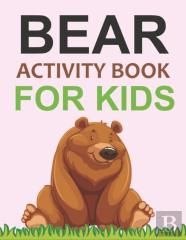 Bear Activity Book For Kids