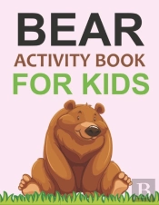 Bear Activity Book For Kids
