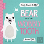 Bear And The Wobbly Tooth