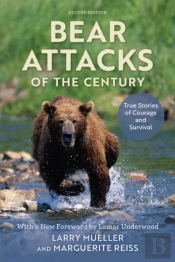Bear Attacks Of The Century