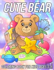 Bear Coloring Book For Kids Ages 3-8