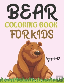 Bertrand.pt - Bear Coloring Book For Kids Ages 4-12