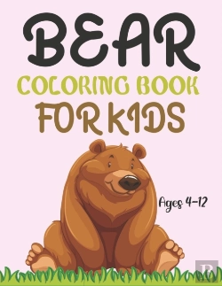 Bertrand.pt - Bear Coloring Book For Kids Ages 4-12