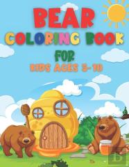 Bear Coloring Book For Kids Ages 5-10
