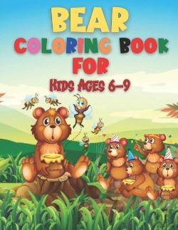 Bertrand.pt - Bear Coloring Book For Kids Ages 6-9