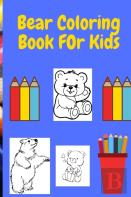 Bear Coloring Book For Kids