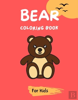 Bertrand.pt - Bear Coloring Book For Kids