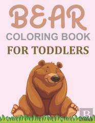 Bear Coloring Book For Toddlers