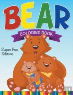 Bertrand.pt - Bear Coloring Book: Super Fun Edition