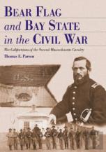 Bear Flag And Bay State In The Civil War