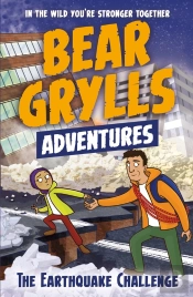 Bear Grylls Adventure 6: The Earthquake Challenge