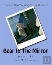 Bear In The Mirror