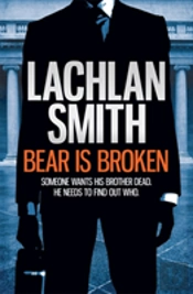 Bear Is Broken (Leo Maxwell 1)