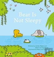 Bear Is Not Sleepy