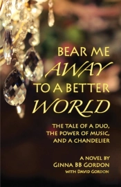 Bear Me Away To A Better World